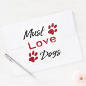 Muss Liebe Hunde Quadratischer Aufkleber (Umschlag)