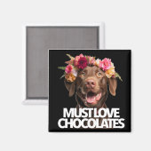 Muss Liebe Schokolade braune Labradore Labrador Re Magnet (Vorderseite/Rückseite)