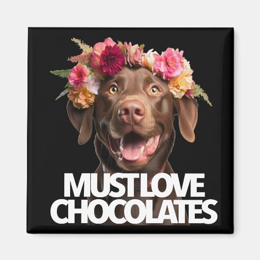 Muss Liebe Schokolade braune Labradore Labrador Re Magnet (Vorne)