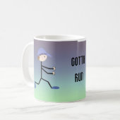 Muss Loslaufen Kaffeetasse (Vorderseite Links)