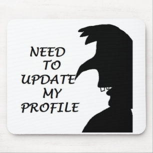 MUSS MEIN PROFIL AKTUALISIERT WERDEN MOUSEPAD