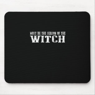 Muss Saison Der Hexe Mousepad