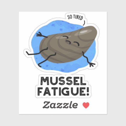 Mussel Müdigkeit Funny Animal Muscle Pub Aufkleber (Blatt)