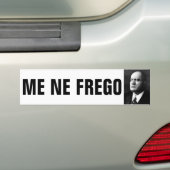 Mussolini und ME NE FREGO Autoaufkleber (Auf Auto)