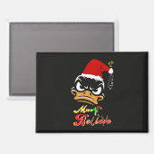 Must Believe Christmas Magnet (Vorderseite/Rückseite)