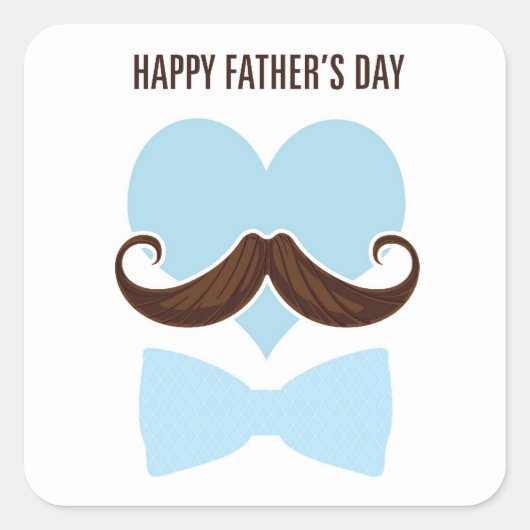 Mustache gehe ich happy father's day from you quadratischer aufkleber (Vorderseite)