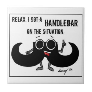Mustache 'GOT EINE HANDLEBAR AUF DER SITUATION' Ti Fliese