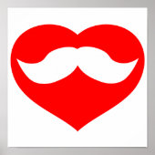 Mustache im Herzen Poster (Vorne)
