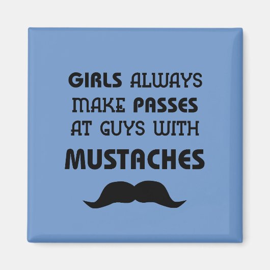 Mustache Magnet (Vorne)