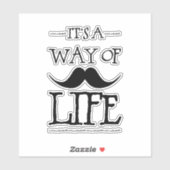 Mustache Way of Life Aufkleber (Blatt)