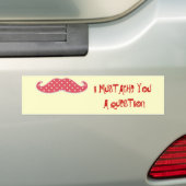 Mustache You a Question Autoaufkleber (Auf Auto)