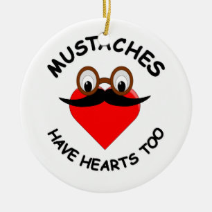 Mustaches haben auch Herz Keramikornament