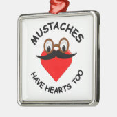 Mustaches haben auch Herz Ornament Aus Metall (Links)