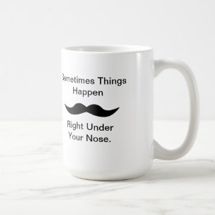 Mustaches Happen Kaffeetasse