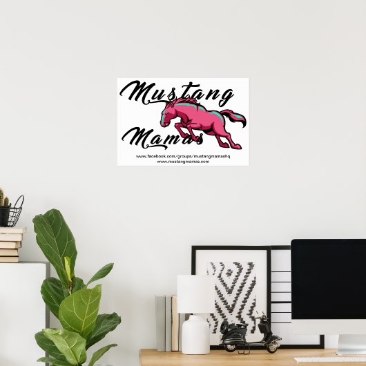 Mustang Mamas Poster (Heimbüro)