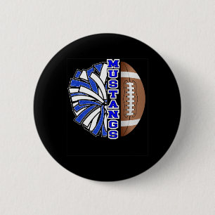 Mustangs Football Cheer Blau Weiße Schulspirit Button