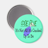 Muster des Atemtherapeuten "Code Blue" Magnet (Vorderseite/Rückseite)