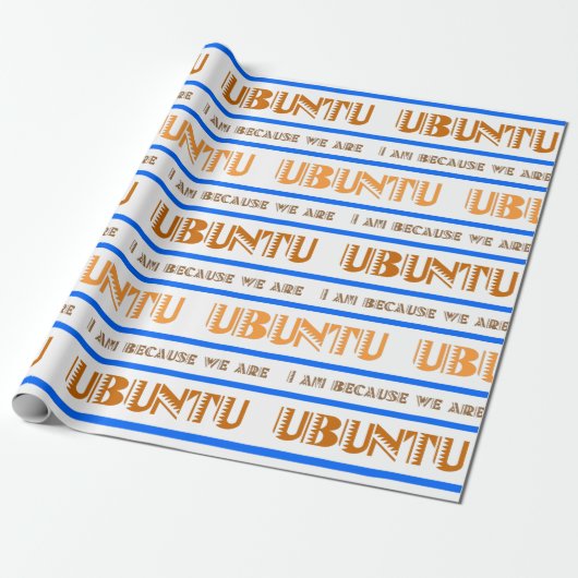 Muster UBUNTU, ich bin, weil wir in Swahili sind Geschenkpapier (Ungerollt)