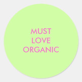 MUSTLOVEORGANISCH RUNDER AUFKLEBER
