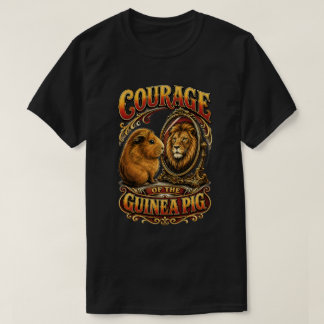 Mut der Meerschweinchen T-Shirt