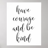 Mut haben und freundliches Poster sein (Vorne)