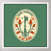 Mut haben und nett sein poster (Vorne)