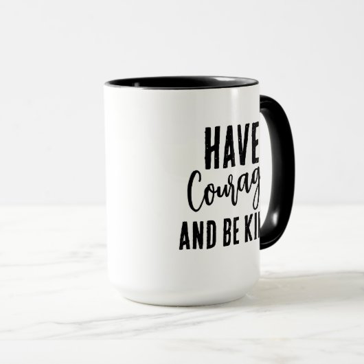 Mut haben und nett zitieren tasse (VorderseiteRechts)