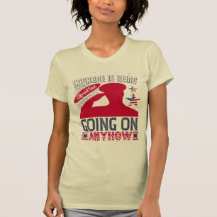 Mut ist ängstlich, aber auf jeden Fall T-Shirt