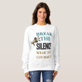 Mut Schweigen brechen Sweatshirt (Vorne ganz)