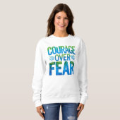 Mut statt Angst Sweatshirt (Vorne ganz)