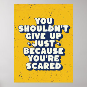 Mut über Angst im Leben Poster