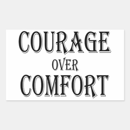 Mut über Komfort Rechteckiger Aufkleber (Vorderseite)