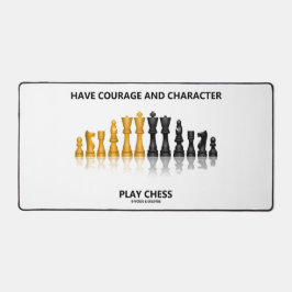 Mut und Charakter spielen Schach Geek Rat Schreibtischunterlage