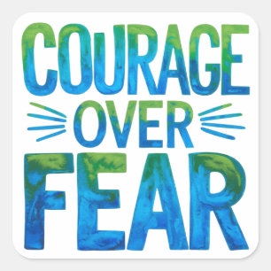 Mut vor Angst Quadratischer Aufkleber