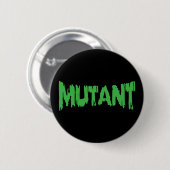 MUTANT BUTTON (Vorne & Hinten)