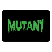 MUTANT MAGNET (Horizontal)