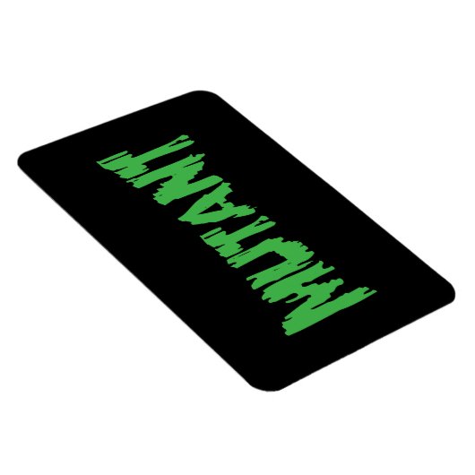 MUTANT MAGNET (Rechte Seite)