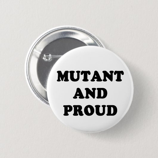 Mutant und stolzes button (Vorne & Hinten)