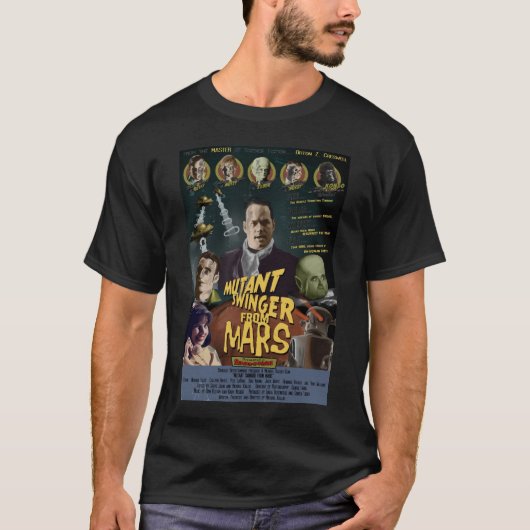MutantSwinger von den Mars REDEN einen Plakat-T - T-Shirt (Vorderseite)