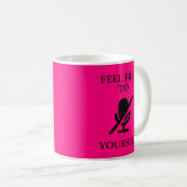 "Mute you self" Witziges Zitat von Zuhause Pink Kaffeetasse (VorderseiteRechts)