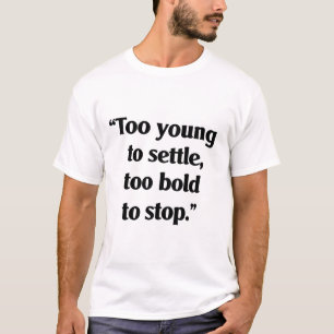 mutig genug, um Behalten T-Shirt