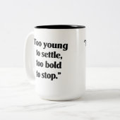 mutig genug, um Behalten Zweifarbige Tasse (Vorderseite Links)