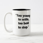 mutig genug, um Behalten Zweifarbige Tasse (Links)