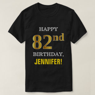 Mutig, schwarz, Imitat-Gold82. Geburtstag mit T-Shirt
