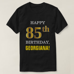 Mutig, schwarz, Imitat-Gold85. Geburtstag mit T-Shirt