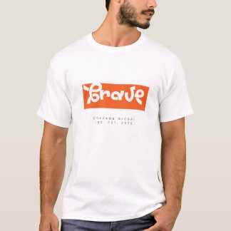 Mutig T-Shirt