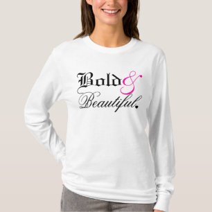 Mutig u. schön T-Shirt