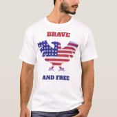 Mutig Und Frei T-Shirt (Vorderseite)