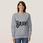 mutige, einfache Skripttrendy-Zitate Sweatshirt (Vorne ganz)