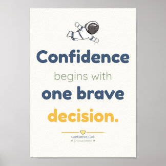 Mutige Entscheidung | Kinder-Affirmationsposter Poster